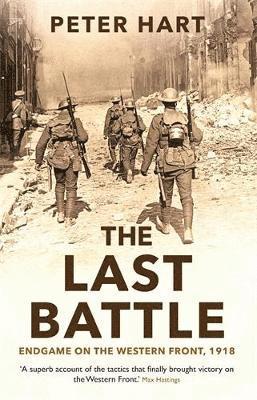 Peter Hart - Last Battle, Häftad