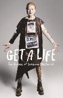 bokomslag Get a Life: The Diaries of Vivienne Westwood