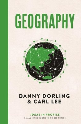 Geography: Ideas in Profile 1