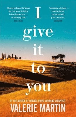 Valerie Martin - I Give It To You, Häftad