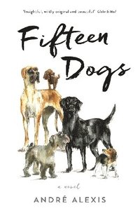 bokomslag Fifteen Dogs