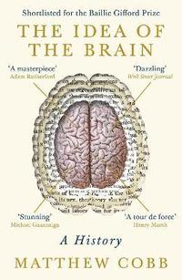 bokomslag The Idea of the Brain