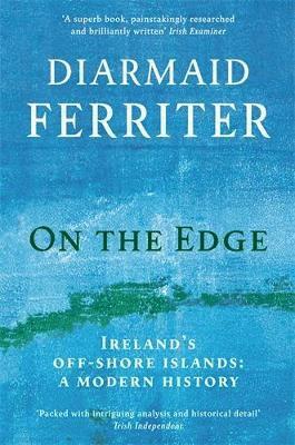 Diarmaid Ferriter - On the Edge, Häftad