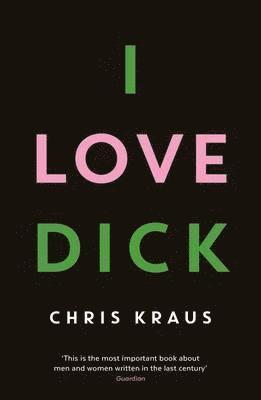 bokomslag I Love Dick