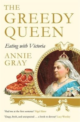 Annie Gray - Greedy Queen, Häftad