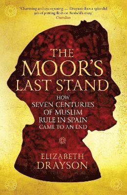 bokomslag The Moor's Last Stand