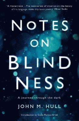 Notes on Blindness 1