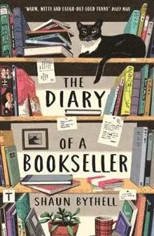 Shaun Bythell - Diary of a Bookseller, Häftad