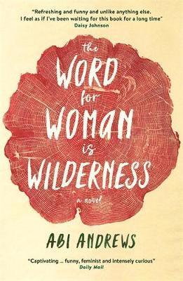 The Word for Woman is Wilderness 1