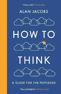 How To Think 1