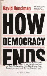 bokomslag How Democracy Ends