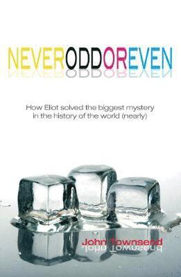 Townsend John - Never Odd or Even, Häftad