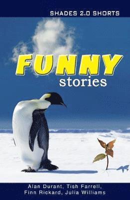 Durant Alan, Farrell Tish, Rickard Finn, Williams Julia, Durant Alan (Alan Durant), Farrell Tish (Julia Williams) - Funny Stories Shades Shorts 2.0, Häftad