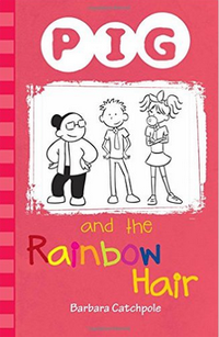 bokomslag PIG and the Rainbow Hair
