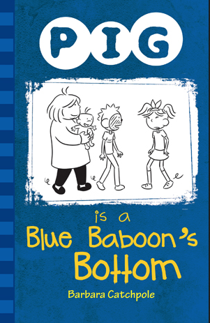 Pig is a Blue Baboon's Bottom 1