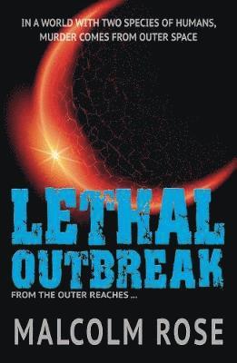 Lethal Outbreak 1