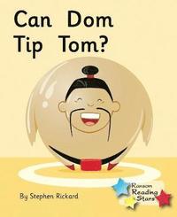 bokomslag Can Dom Tip Tom?