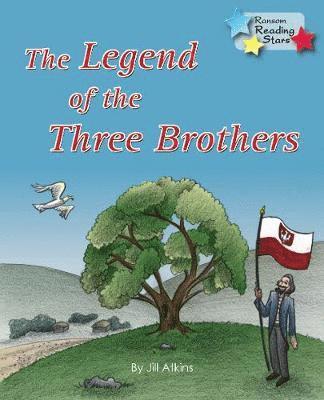 The Legend of the Three  Brothers 1