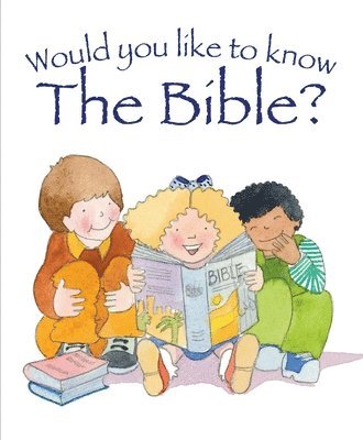 Would You Like to Know the Bible? 1