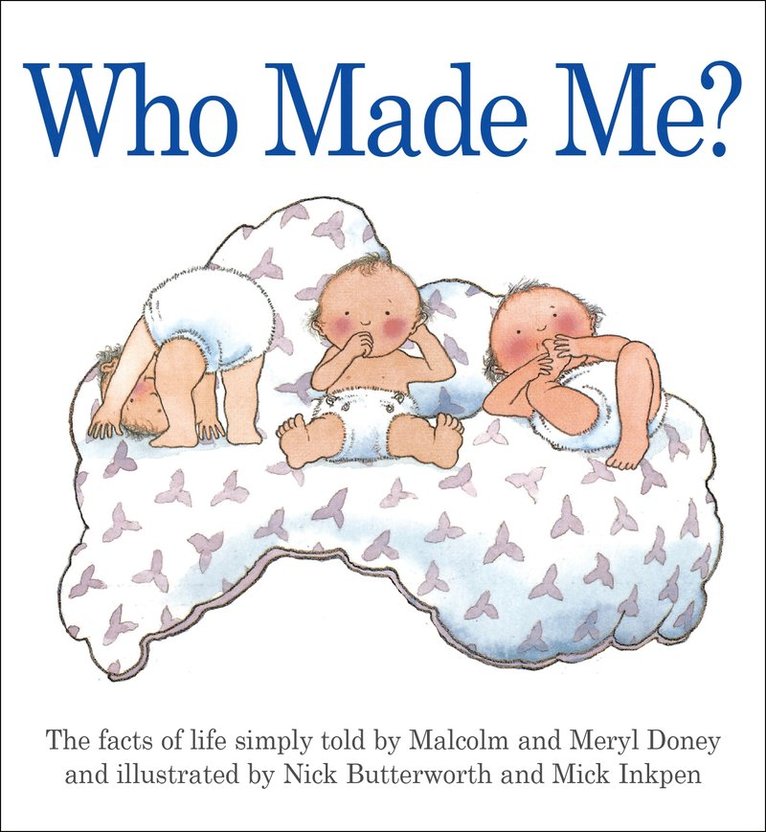 Malcolm Doney, Meryl Doney - Who Made Me?, Häftad