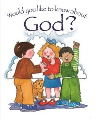 bokomslag Would you like to know God?
