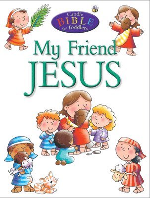 My Friend Jesus 1