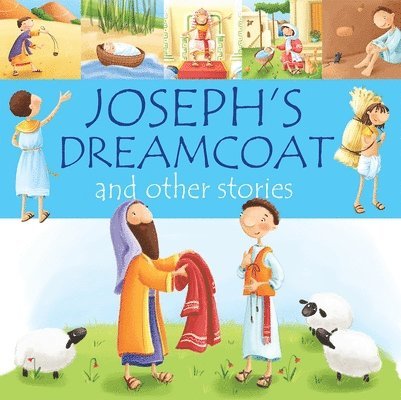 Joseph's Dreamcoat and other stories 1