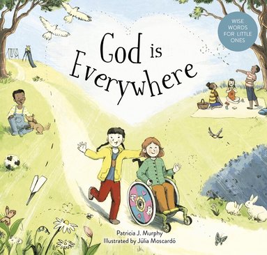 Patricia J Murphy - God is Everywhere, Inbunden