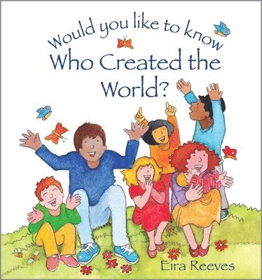 Would you like to know Who Created the World? 1