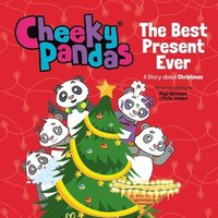 bokomslag Cheeky Pandas: The Best Present Ever
