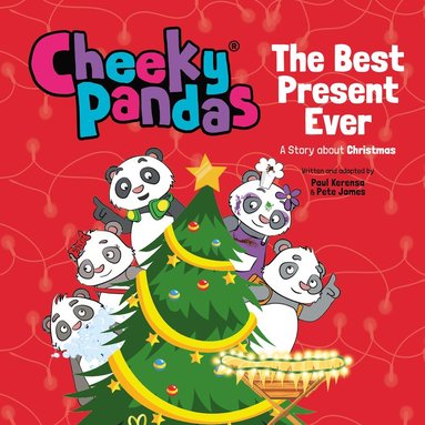 bokomslag Cheeky Pandas: The Best Present Ever