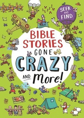 bokomslag Bible Stories Gone Crazy and More