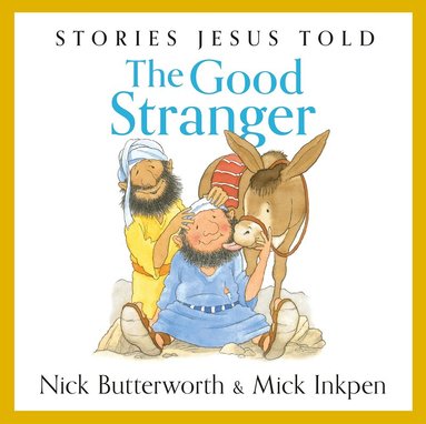 Nick Butterworth - Good Stranger, Häftad