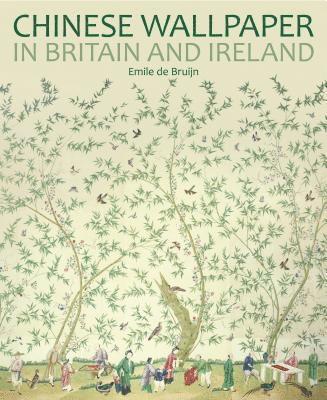 Chinese Wallpaper in Britain and Ireland 1