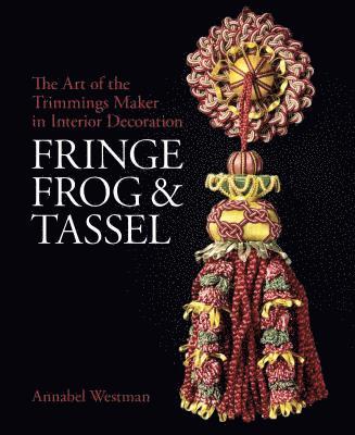 bokomslag Fringe, Frog and Tassel