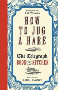 bokomslag How to Jug a Hare
