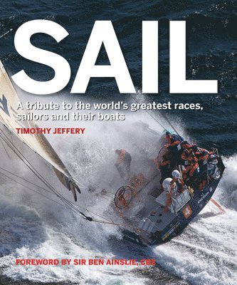 Timothy Jeffery - Sail, Inbunden
