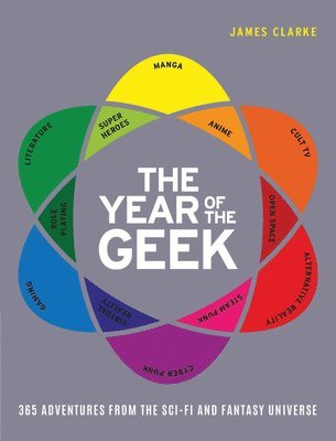 Clarke, J: Year of the Geek