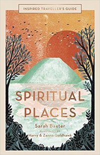 bokomslag Inspired Traveller's Guide Spiritual Places
