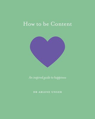 Unger, A: How to Be Content