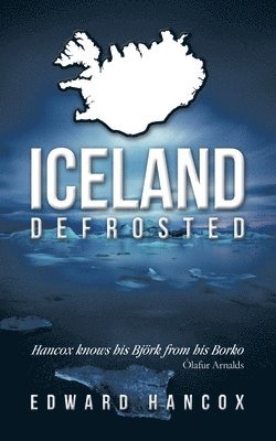 bokomslag Iceland, Defrosted