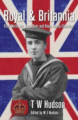 T W Hudson, W J Hudson - Royal & Britannia, Häftad