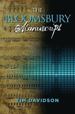 The Bloomsbury Manuscript 1