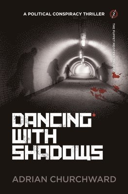 Dancing With Shadows 1