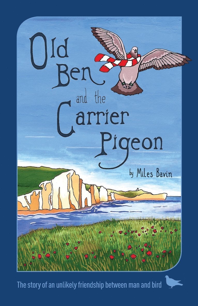 Old Ben and the Carrier Pigeon 1
