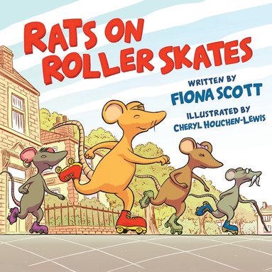Fiona Scott - Rats on Roller Skates, Häftad