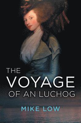 Mike Low - Voyage of an Luchog, Häftad