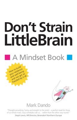 Mark Dando - Don't Strain Littlebrain, Häftad