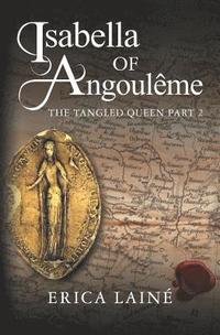 bokomslag Isabella of Angouleme: 2 Part 2