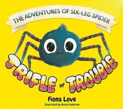 Fiona Love - Adventures of Six-Leg Spider, Häftad